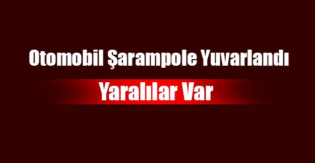 Adıyaman’da Otomobil Şarampole Yuvarlandı: 1 Yaralı